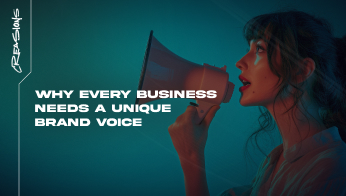 Why Every Business Needs a Unique Brand Voice