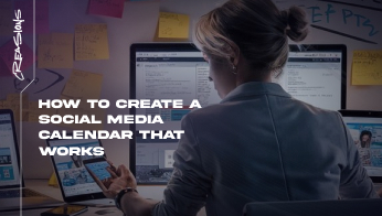 How to Create a Social Media Calendar That Works