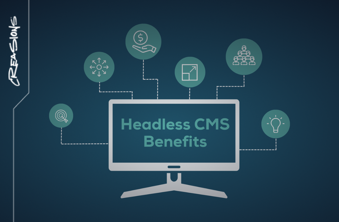 The Benefits of Headless CMS for Dallas Enterprises
