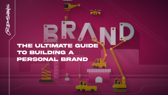The Ultimate Guide to Building a Personal Brand
