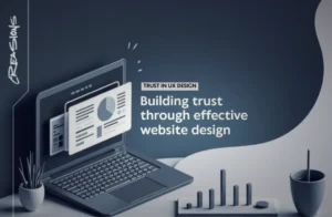 Designing for Trust and Credibility in Modern Business Websites 2026
